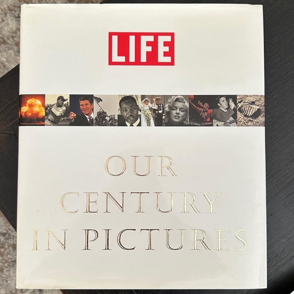 LIFE Our Century in Pictures Book